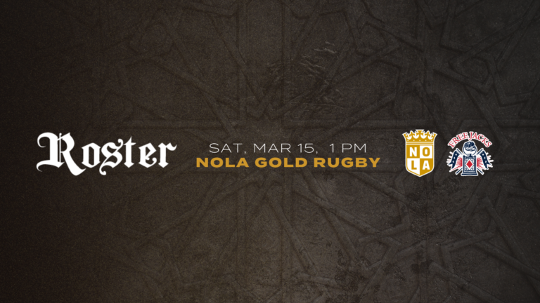 NOLA GOLD Rugby 2025 Week 5 Roster Revealed