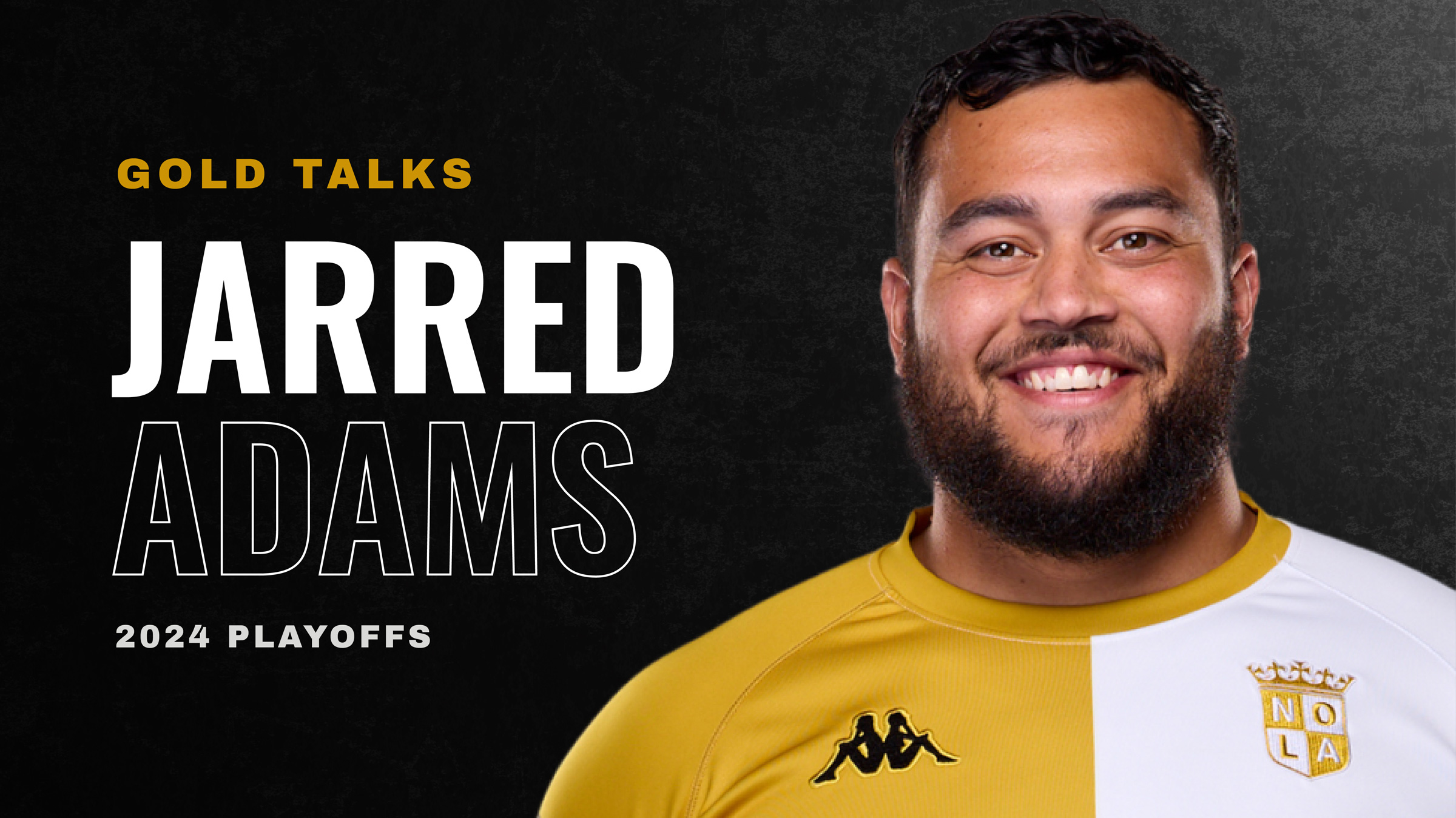 GOLD TALKS: Jarred Adams on Rugby, Resilience, and the Road to Playoffs